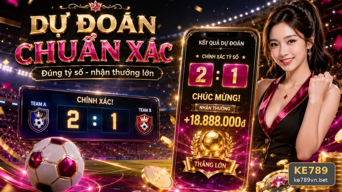 Kèo Trực Tuyến KE789: Nhận Diện Lỗi Thường Gặp Và Cách Xử Lý Có Trách Nhiệm Khi Phân Tích Tỷ Số