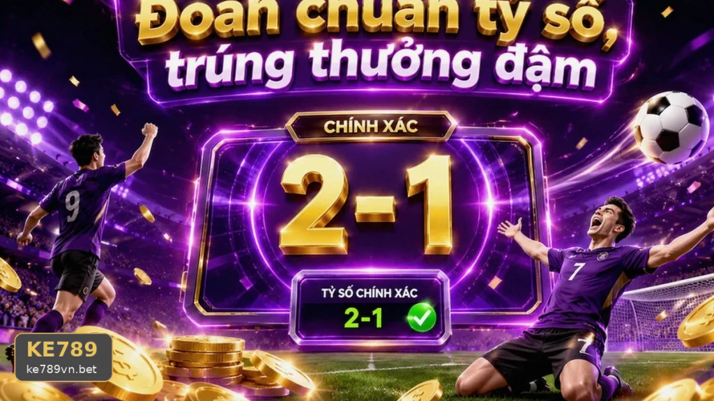 Góc THỂ THAO KE789 tại ke789vn.bet: góc kiểm chứng theo tên miền, giải thích các chi tiết trong cảnh ảnh gắn trực tiếp với thể thao KE789 Bet và đọc chi tiết giao diện