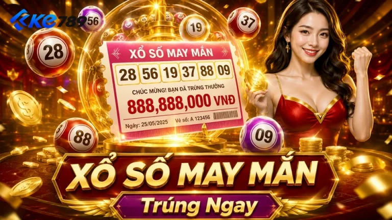 Xổ Số KE789 Tại ke789vn.bet: Bảo Quản Vé Và Lưu Bằng Chứng Giao Dịch An Toàn Khi Đọc Chi Tiết Giao Diện – Góc Kiểm Chứng Theo Tên Miền
