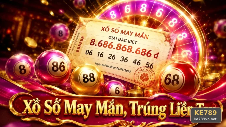 Xổ Số KE789: So Sánh Hai Cách Kiểm Tra Vé, Kỳ Quay Và Nguồn Công Bố Kết Quả – Đọc Chi Tiết Giao Diện Qua Góc Kiểm Chứng Theo Tên Miền ke789vn.bet